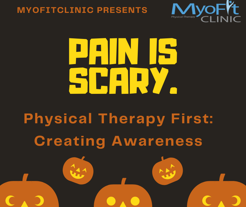 Physical Therapy First: Creating Awareness