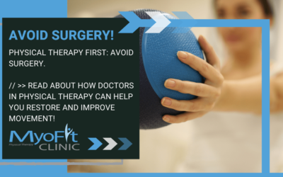 Physical Therapy First: Avoid Surgery