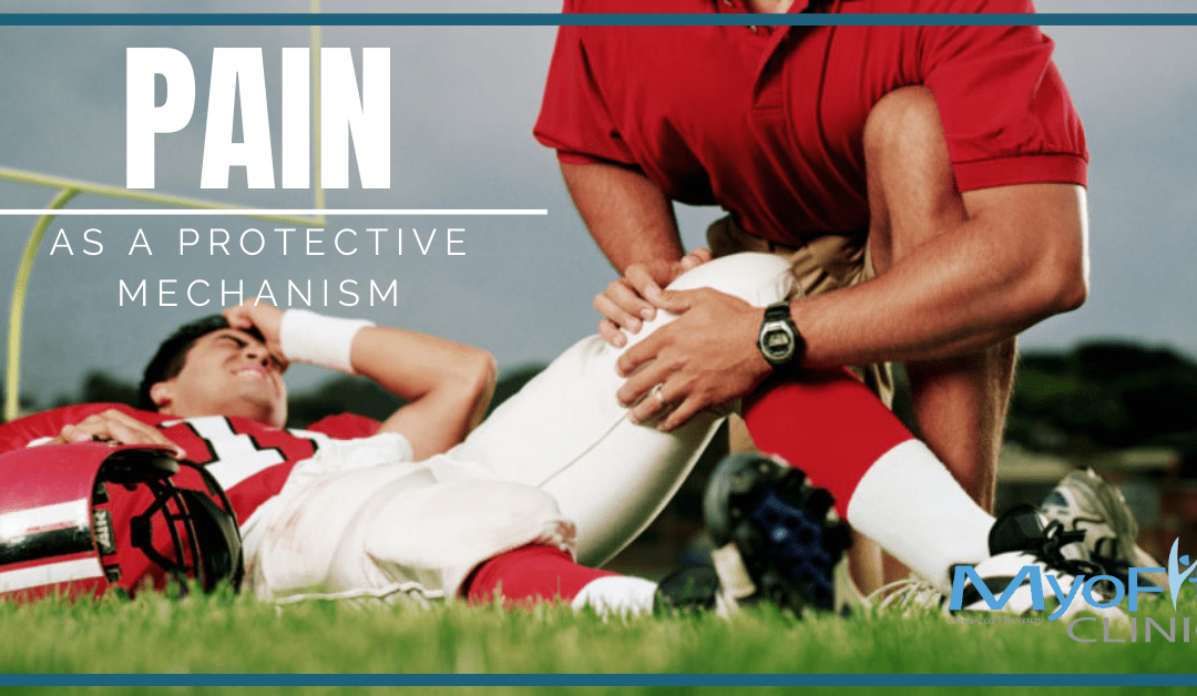 Pain As A Protective Mechanism